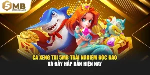 Cá Xeng Tại 5MB Trải Nghiệm Độc Đáo