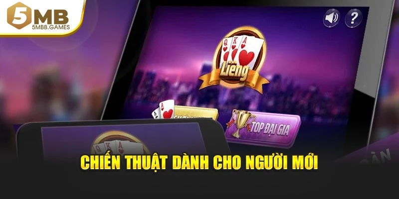 Chiến thuật dành cho người mới