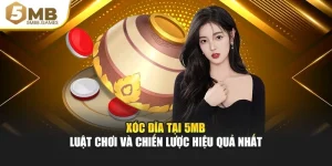 Xóc Đĩa Tại 5MB